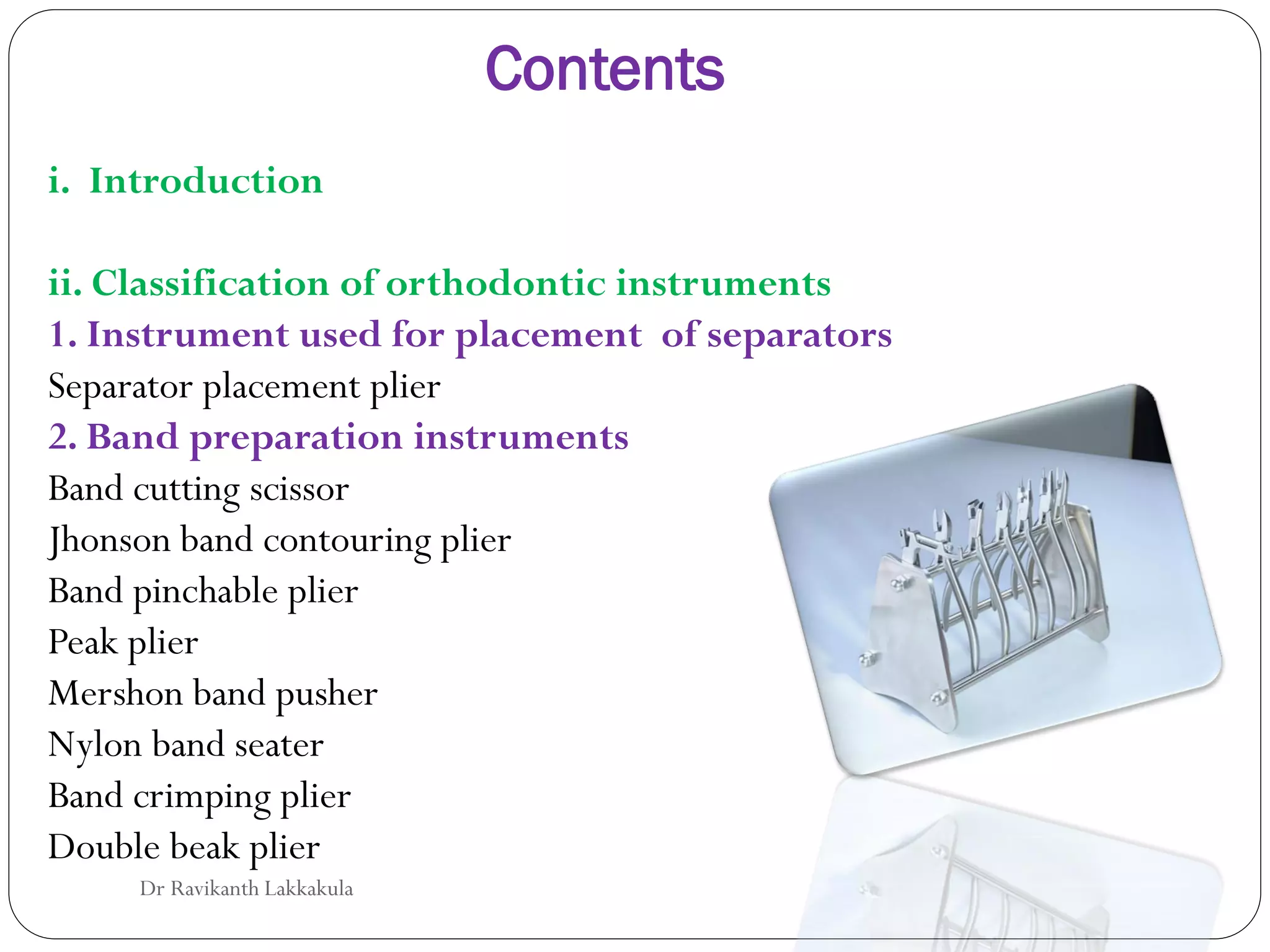 Band Seater - Orthodontic Hand Instruments