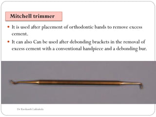 Structure Trimmer For Instrument Support Orthodontic instruments | PDF