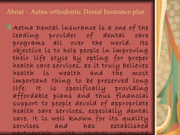 Aetna orthodontic Dental Insurance plan coverage