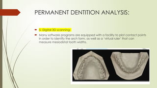 Pont Model Analysis Inference ORTHODONTIC MODEL ANALYSIS(SPACE ANALYSIS).pptx