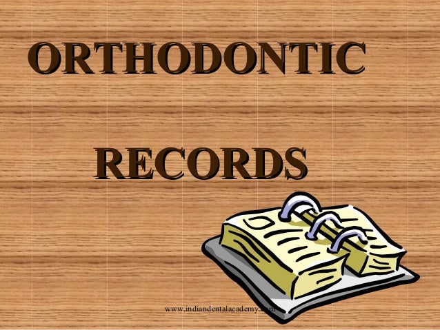 Orthodontic Charts And Records