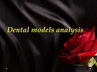 Dental models analysis
 