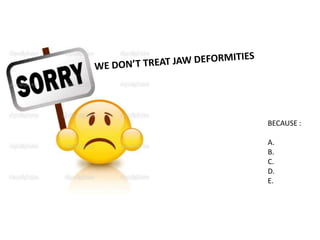 BECAUSE :
A.
B.
C.
D.
E.

 