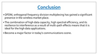 Orthogonal frequency division multiplexing (ofdm) | PPTX
