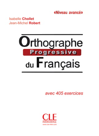 orthographe progressive niveau avancé