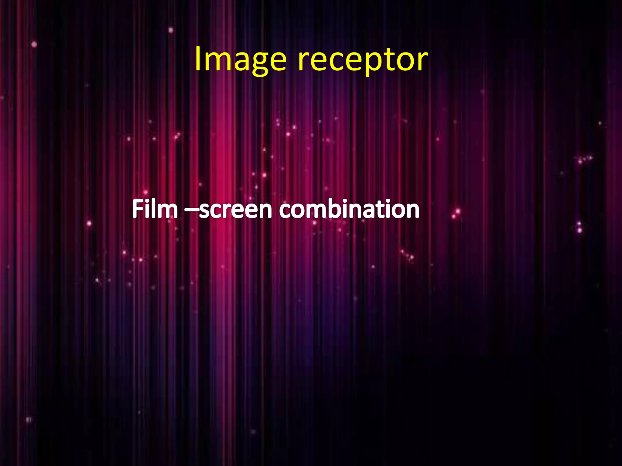 Image receptor
 