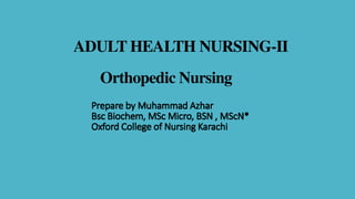 Orthopedic Nursing  AHN2 unit one_2.pdf