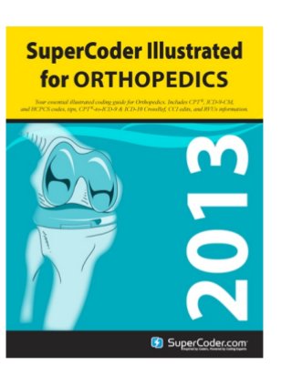 Orthopedics coding Alert 2013