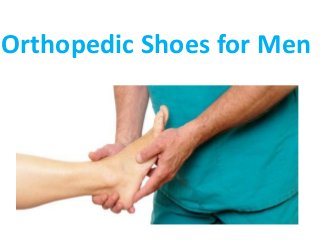 Orthopedic Shoes for Men
 