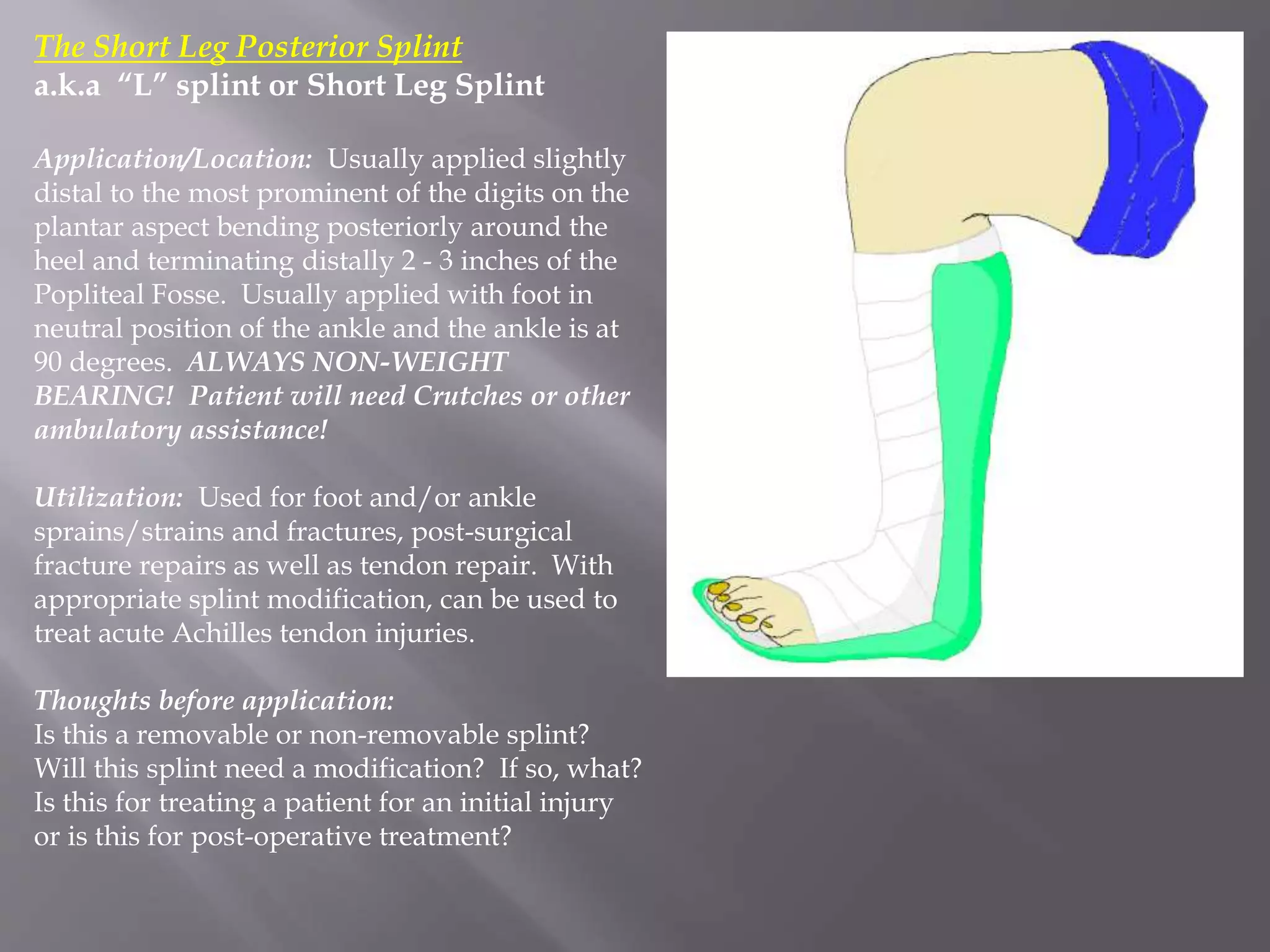 Orthopedic splinting PPT
