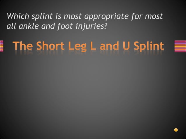 Orthopedic splinting | PPTX