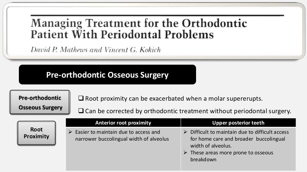 Managing treatment for the orthodontic patient with periodontal probl…