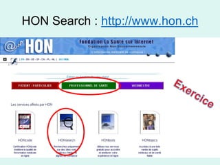 HON Search : http://www.hon.ch




                                 16
 