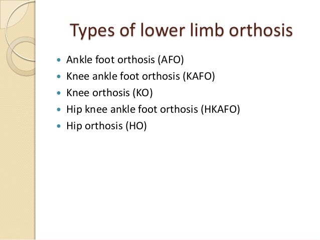 ankle foot orthosis types