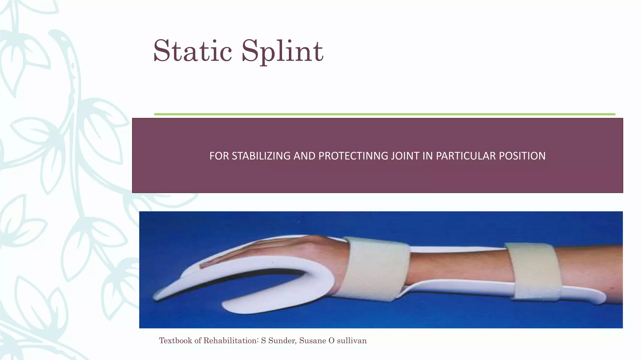 Orthosis PPT | PPTX