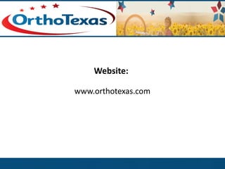 Website: 
www.orthotexas.com 