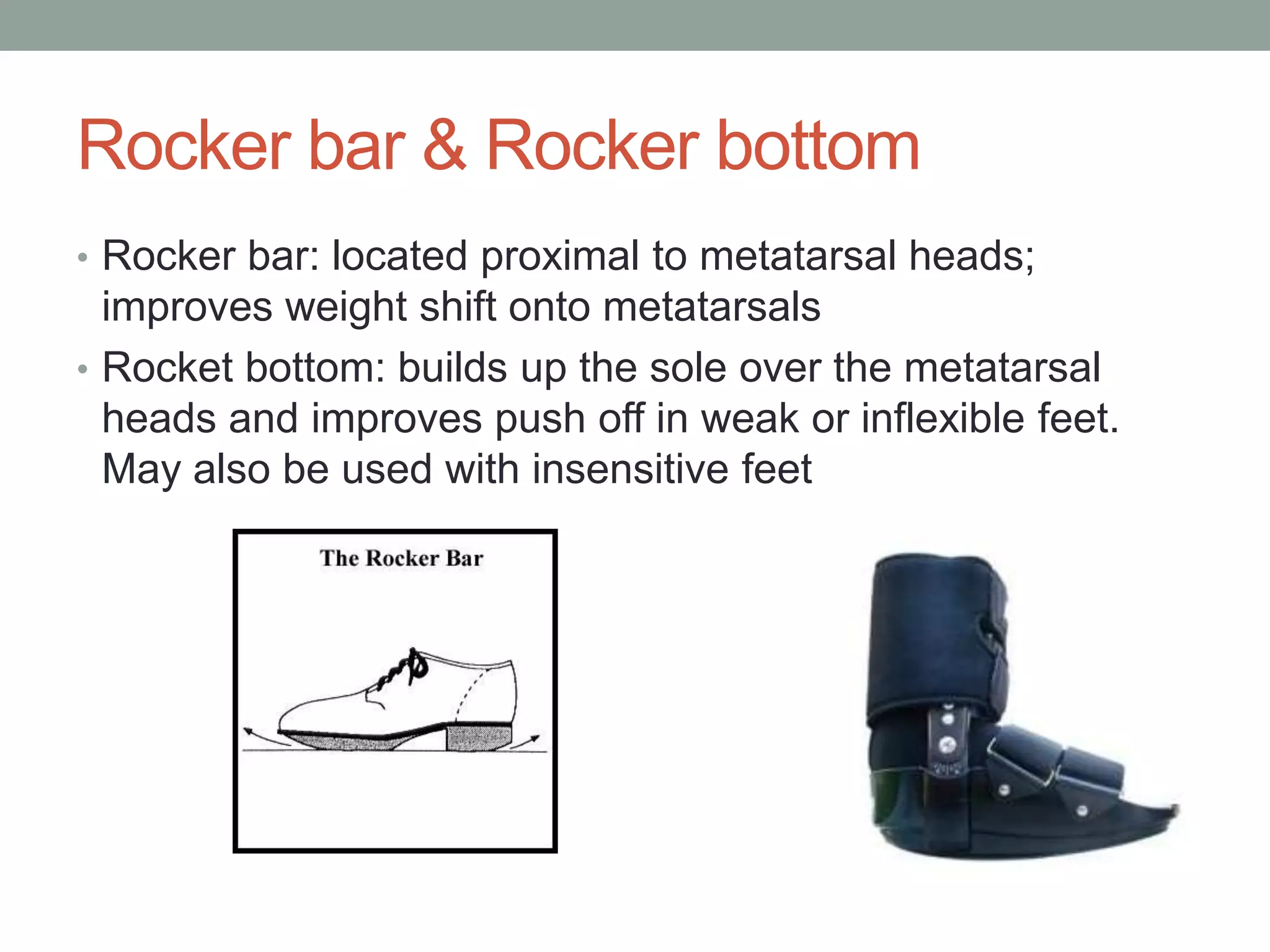Orthosis Rocker Orthotics | PPTX