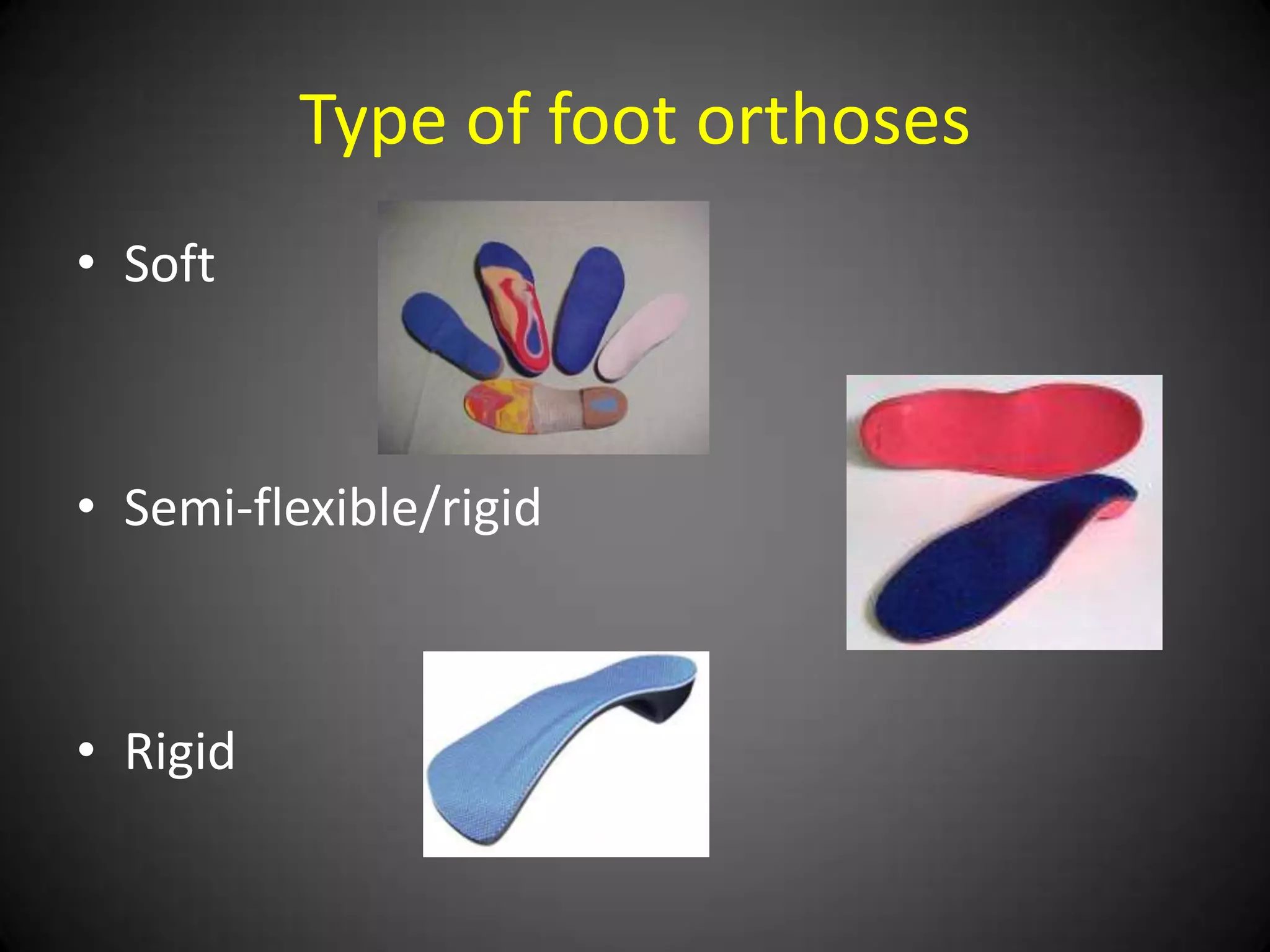 Made of many different materials
       •   Foam
       •   Thermoplastic
       •   Carbon fiber
       •   Hard plastics
       •   Soft plastics
 