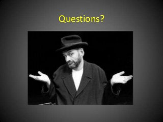 Questions?
 