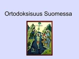 Ortodoksisuus Suomessa 