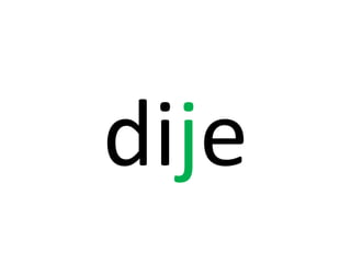 dije
 