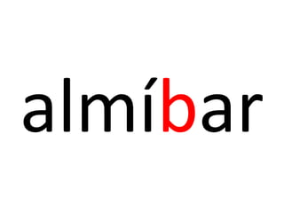almíbar
 