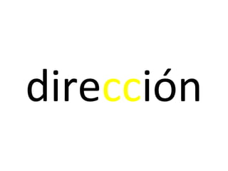 dirección
 