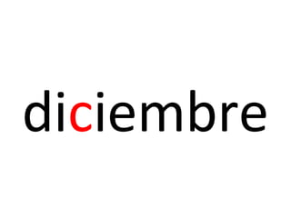 diciembre
