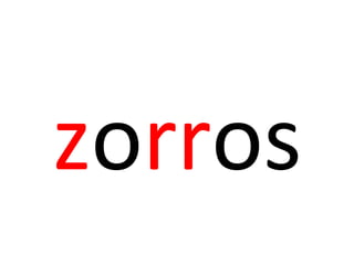 zorros