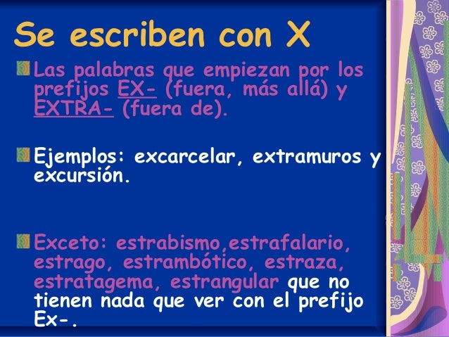 Resultado de imagen de SE ESCRIBEN CON X LOS PREFIJOS  4º PRIMARIA