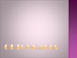 Ortografia