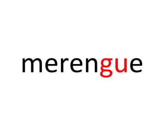 merengue
 