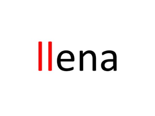 llena
 