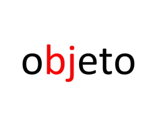 objeto
 