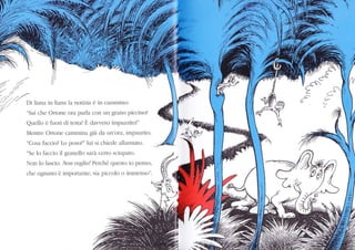 21
$ì
..a- z'
....,.,'. ..
'/.:"." '' Di li;rna in lilrne ll notizilr c in turrnrino:
/. .'
' Sai chc Oltonc o1l.l piìfla cor un gnro piccirtct!'
Q,r, l,r, lr .,ri , i ., -t.r' i ,l.r! ri' irrl. /,/il(,1
Nlcntrc ()ltonc crnrnrinl giì cla un'o|lr, inìl)iìuljto.
''Cose i:LccioT Lo posoi" lrri si clricclc lìllxrrììlìto.
"Sc lo lltccio il grlnc:ìlo siLr:L ccrto scilLl)rì1o.
,,rt 1,,l.rs, i". ,,t1t,'qli"'l'ri l, ,1 ...,,, " r'r "',
clte itgtruuo ù inrl)orl:Iltc. sia piccokr ( ) illlnlenso -
RÈ.
N
,
t
[uI
 