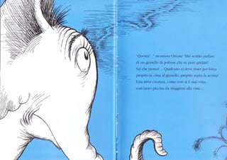 Qttcstal... ' rìloLllr()rî Orkxle "Nl:ri sentit() l)lrìulc
di un graneìlc.r .li poh ele che sa pulc glirlulcl
S:ri cùe pcltso?... Qr-tllcur.ur ci cleve csse r' pcl lìrlzlr
proprio in cima rl gmnello. pr-oplio soplu llL scrl zlrl
li|rt rttin i creetrÌre. conc non si è r'rllri vista.
così tenk) piccinl cLa slirggirnìi rlla vistrr...
J
(
 