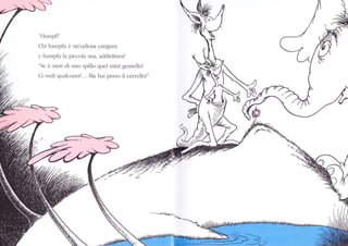 rv,,
''I Ilmpfl '
Chi hanpftr è un'ocliosa cangura
c hampfa la piccola sua, addirittura!
"Se ò r'ncn di uno spillo quel mini grancllo!
Ci vccli qualcuno?... Ma hai perco il cerucllol"
 