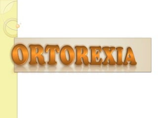 Ortorexia.pptx power poin