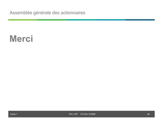 Orbite © TSX: ORT OTCQX: EORBF
Assemblée générale des actionnaires
26
Merci
 