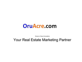Division of Sana Consultants Your Real Estate Marketing Partner 
