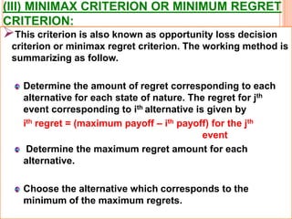 STEPS IN DECESION THEORY APPROACH: