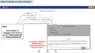 Orus Software ORUS REGISTRATION (TIN, ID, NBR) tutorial on how to use ORUS | PPTX