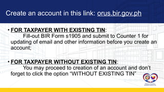 ORUS REGISTRATION (TIN, ID, NBR) tutorial on how to use ORUS | PPTX
