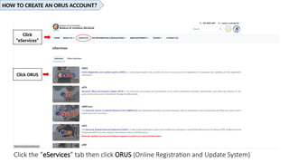 Orus Process Flow ORUS REGISTRATION (TIN, ID, NBR) tutorial on how to use ORUS | PPTX