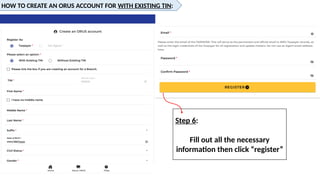 ORUS REGISTRATION (TIN, ID, NBR) tutorial on how to use ORUS | PPTX