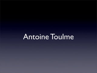 Antoine Toulme
 