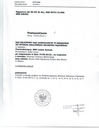 Orzeczenie Sądu Okręgowego - Wydział Gospodarczy KRS w sprawie KPSK Stal Mielec