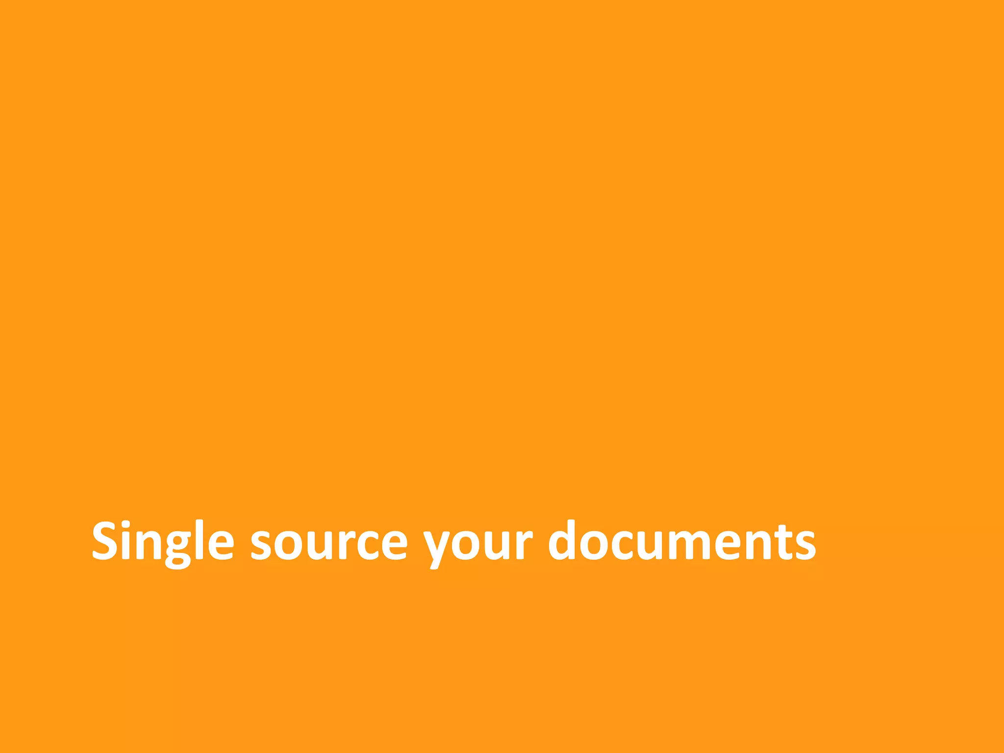 Single source your documents 
