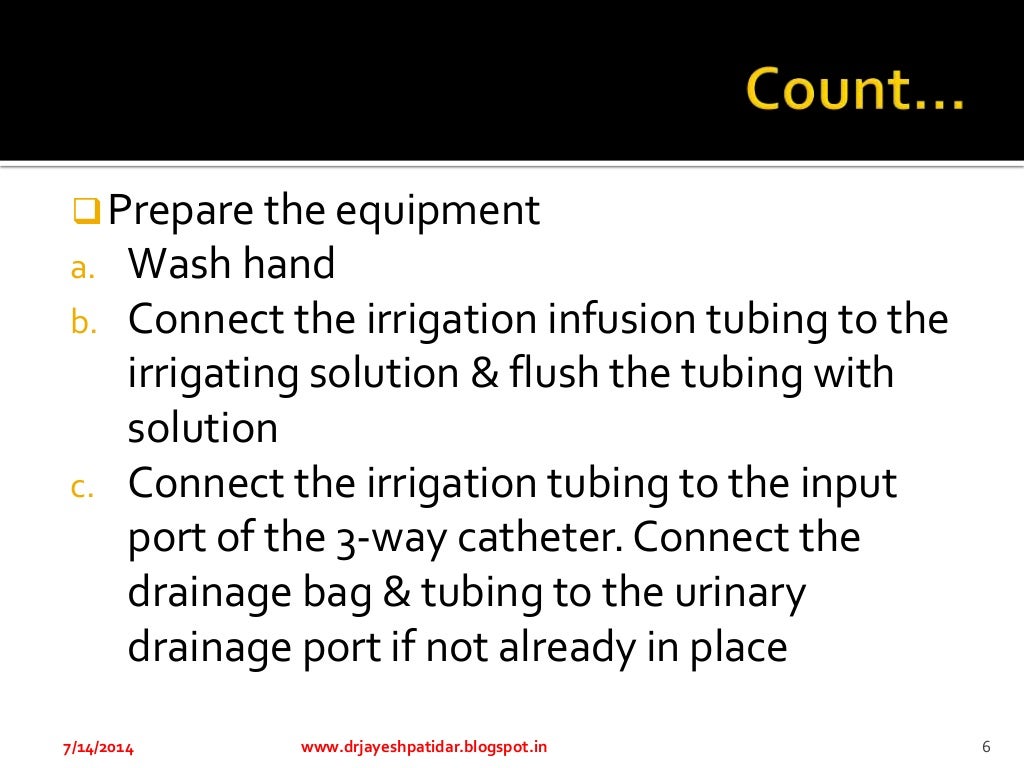 Ppt bladder irrigation