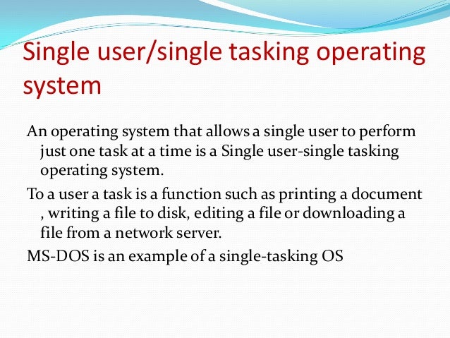 Operating System